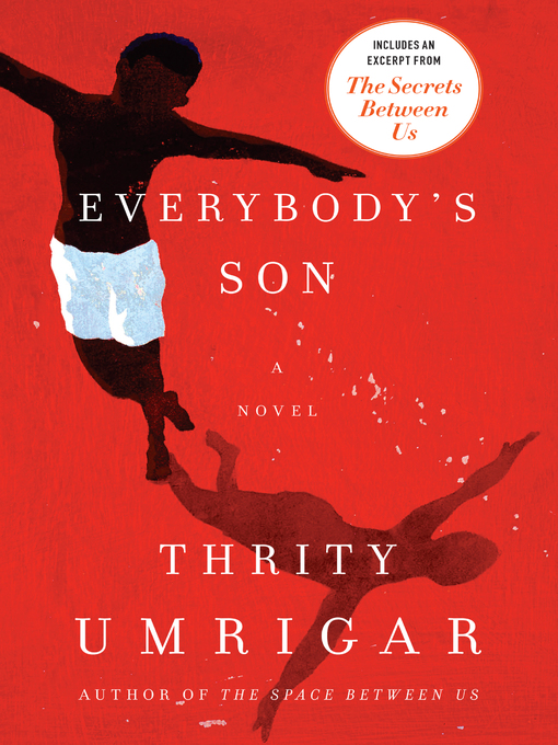Title details for Everybody's Son by Thrity Umrigar - Available